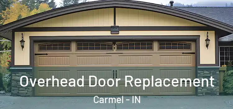  Overhead Door Replacement Carmel - IN